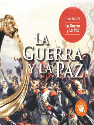La Guerra y la Paz - Audiobook